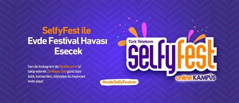S­e­l­f­y­F­e­s­t­ ­b­u­ ­y­ı­l­ ­o­n­l­i­n­e­ ­o­l­a­r­a­k­ ­d­ü­z­e­n­l­e­n­e­c­e­k­!­